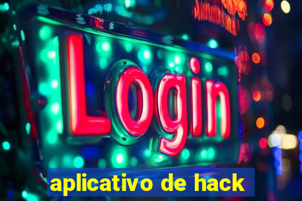 aplicativo de hack